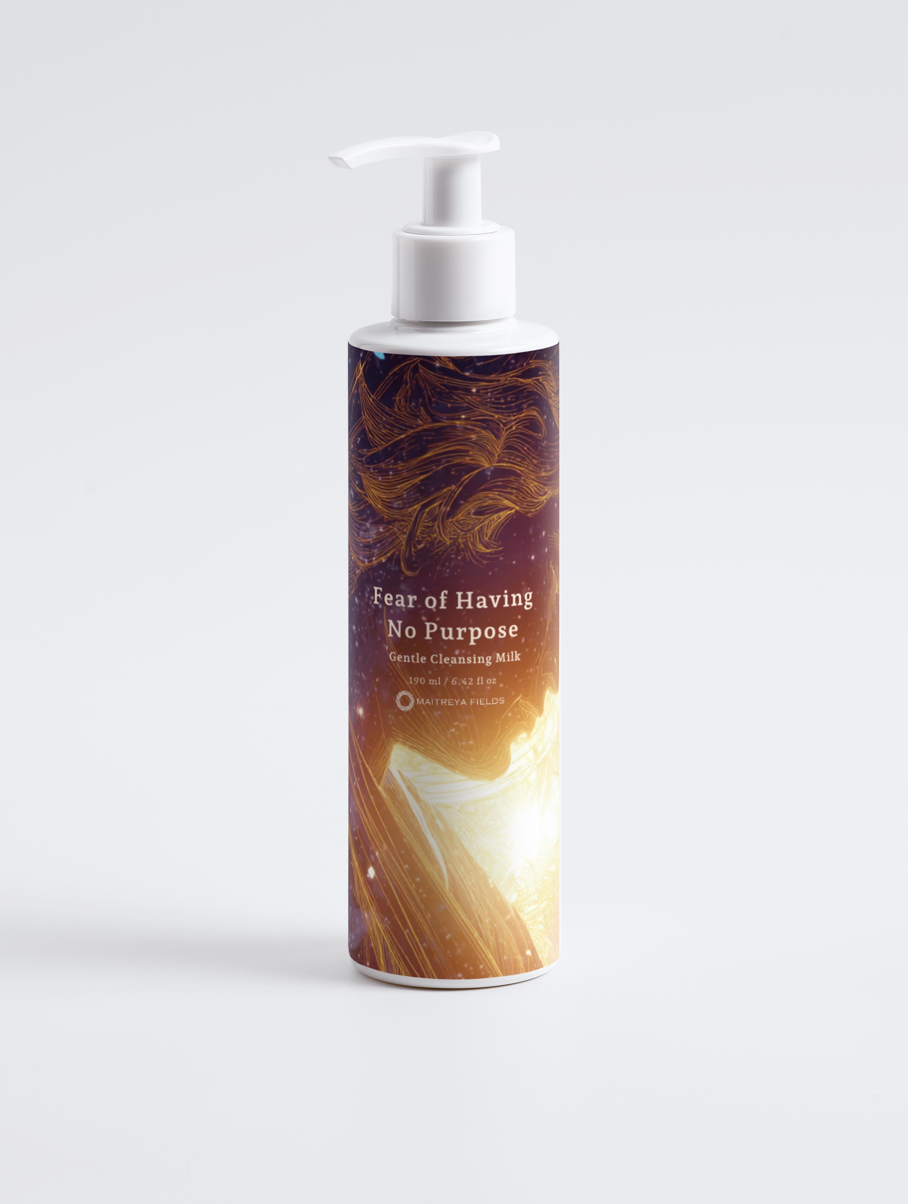 Fear of Having No Purpose - Gentle Cleansing Milk