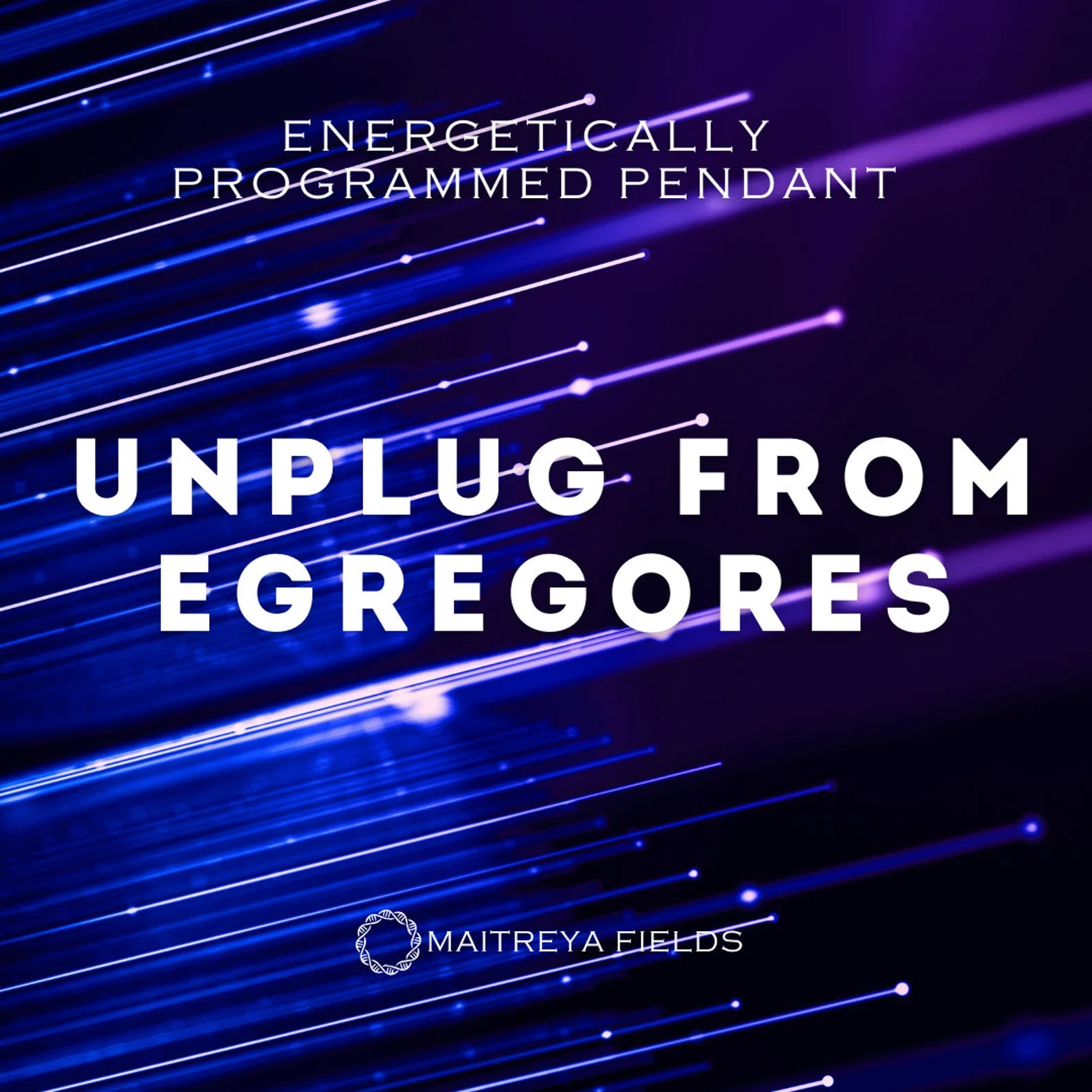 Unplug from Egregores Pendant 113 / Chrysopoeia Series / Maitreya Fields - Energetically Programmed