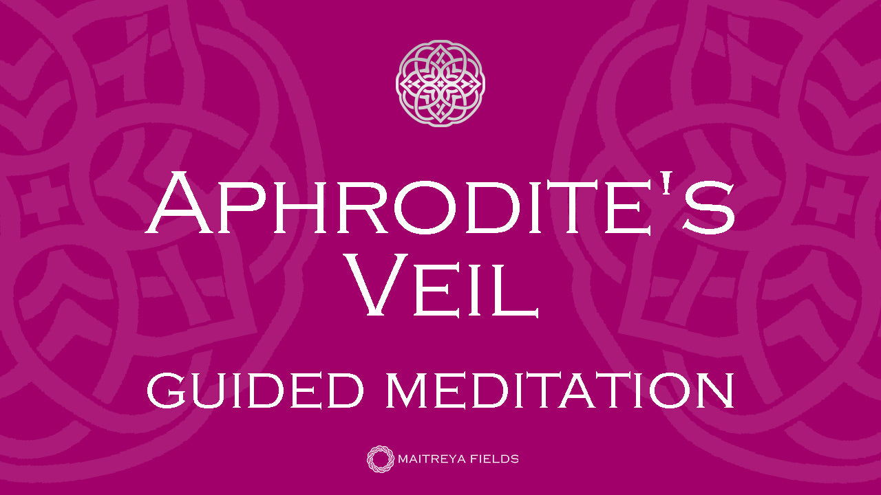 Load video: Aphrodite&#39;s Veil - Awaken the Goddess Within | Guided Meditation