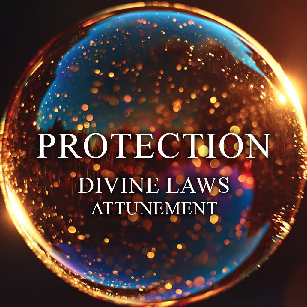 Protection Attunement - Laws of the Universe