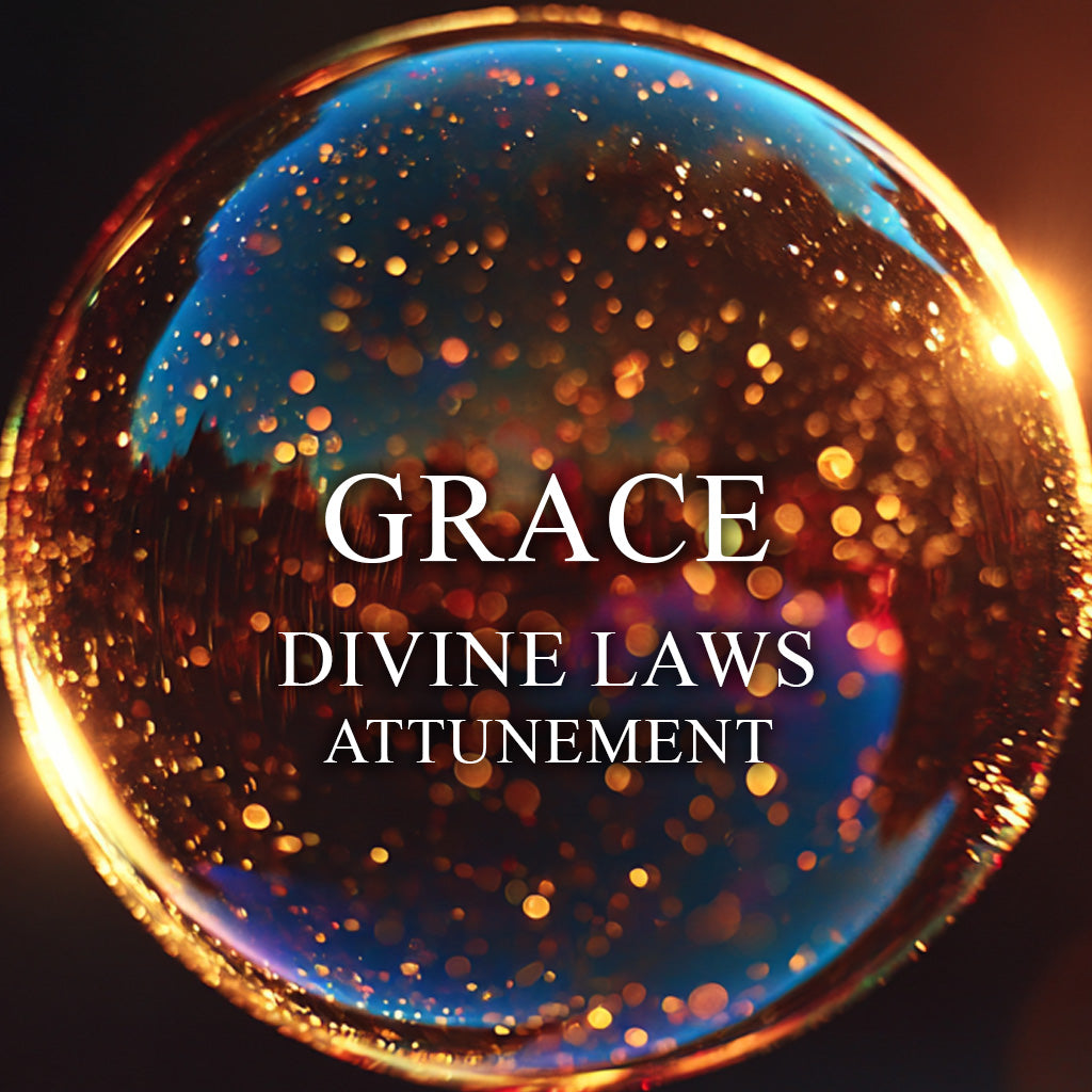 Grace Attunement - Laws of the Universe
