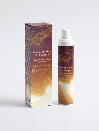 Fear of Having No Purpose - Light Moisturising Day Cream
