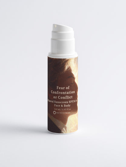 Fear of Confrontation or Conflict - Mineral Sunscreen SPF30 for Face &amp; Body, no tint