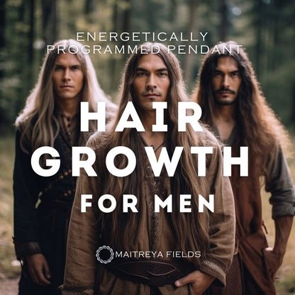 Hair Growth for Men 146 / Chrysopoeia Series / Maitreya Fields - Energetically Programmed