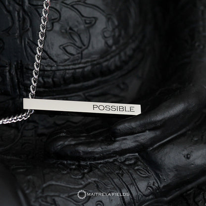 Everything is Possible Pendant 104 / Chrysopoeia Series / Maitreya Fields - Energetically Programmed