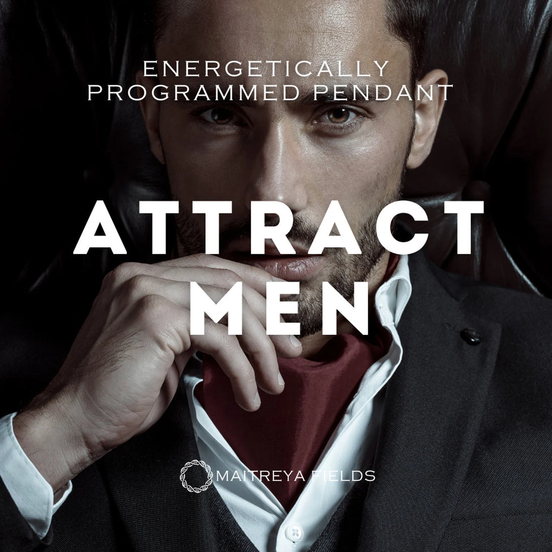 Attract Men Pendant 167 / Chrysopoeia Series / Maitreya Fields - Energetically Programmed