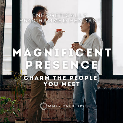 Magnificent Presence Pendant 165/ Chrysopoeia Series / Maitreya Fields - Energetically Programmed