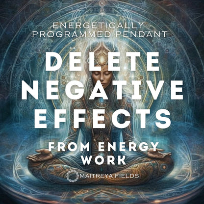 Delete Negative Effects from Energy Work 89/ Chrysopoeia Series / Maitreya Fields - Energetically Programmed